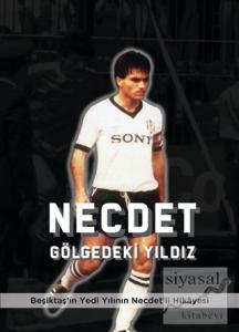 Necdet - Gölgedeki Yıldız
