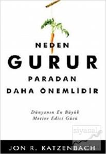 Neden Gurur Paradan Daha Önemlidir?