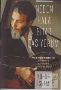 Neden Hala Gitar Taşıyorum (Ciltli)
