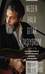 Neden Hala Gitar Taşıyorum