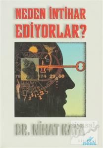 Neden İntihar Ediyorlar?