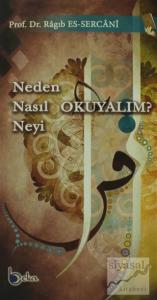 Neden Nasıl Neyi Okuyalım?
