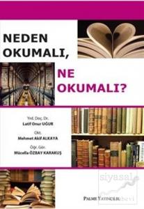 Neden Okumalı, Ne Okumalı?