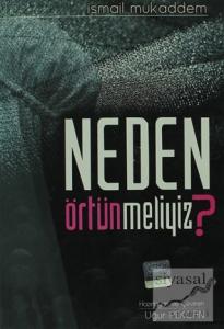 Neden Örtünmeliyiz?