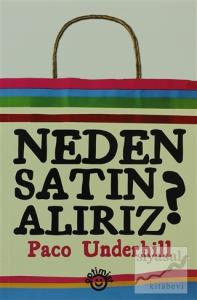 Neden Satın Alırız?