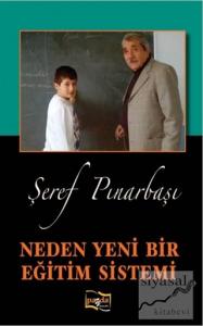 Neden Yeni Bir Eğitim Sistemi