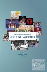 Nedenleri ve Niçinleriyle Yeni Dini Hareketler