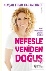 Nefesle Yeniden Doğuş