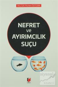 Nefret ve Ayrımcılık Suçu