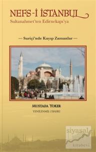 Nefs-i İstanbul: Sultanahmet'ten Edirnekapı'ya