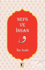 Nefs ve İnsan Nefs ve İnsan
