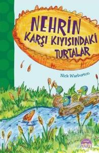 Nehrin Karşı Kıyısındaki Turtalar