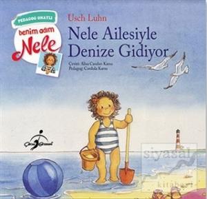 Nele Ailesiyle Denize Gidiyor - Benim Adım Nele