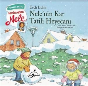 Nele'nin Kar Tatili Heyecanı - Benim Adım Nele