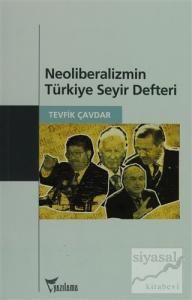 Neoliberalizmin Türkiye Seyir Defteri