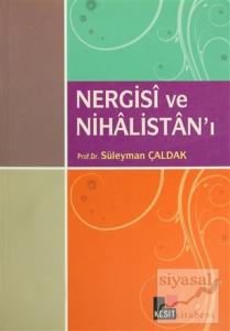 Nergisi ve Nihalistan'ı