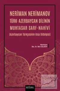 Neriman Nerimanov Türk-Azerbaycan Dilinin Muhtasar Sarf-Nahivi
