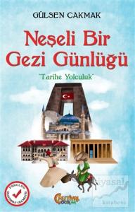 Neşeli Bir Gezi Günlüğü Neşeli Bir Gezi Günlüğü