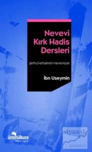 Nevevi Kırk Hadis Dersleri