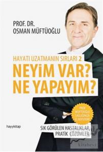 Neyim Var? Ne Yapayım?