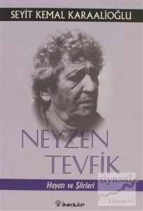 Neyzen Tevfik Hayatı ve Şiirleri