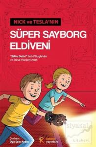 Nick ve Tesla'nın Süper Sayborg Eldiveni