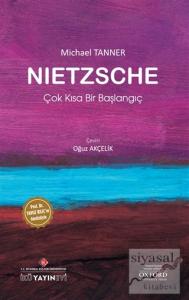 Nietzsche: Çok Kısa Bir Başlangıç