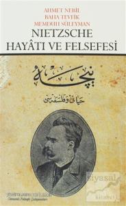 Nietzsche Hayatı ve Felsefesi