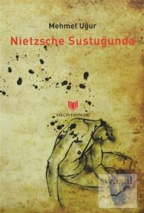 Nietzsche Sustuğunda