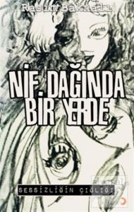 Nif Dağında Bir Yerde