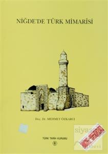 Niğde'de Türk Mimarisi (Ciltli)