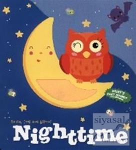 Nighttime - Touch Feel and Listen