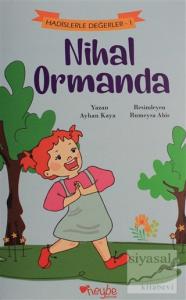 Nihal Ormanda - Hadislerle Değerler 1