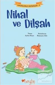 Nihal ve Dilşah - Hadislerle Değerler 3