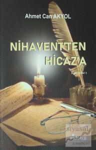 Nihavent'ten Hicaz'a - Bütün Şiirleri 3