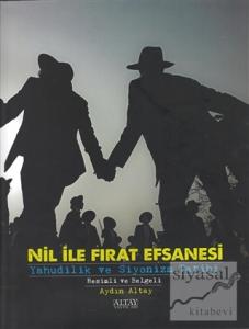 Nil ile Fırat Efsanesi