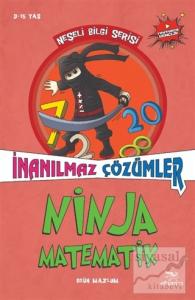 Ninja Matematik - İnanılmaz Çözümler