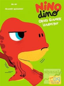 Nino Dimo - Okula Gitmek İstemiyor (Ciltli)