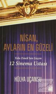 Nisan, Ayların En Güzeli