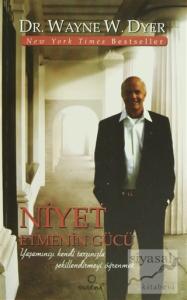 Niyet Etmenin Gücü Niyet Etmenin Gücü