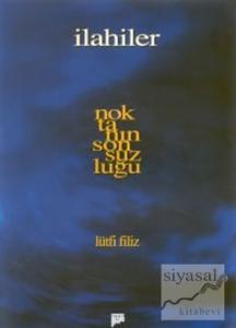 Noktanın Sonsuzluğu İlahiler