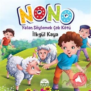 Nono 4 - Yalan Söylemek Çok Kötü