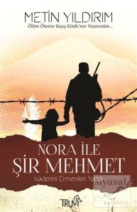 Nora ile Şir Mehmet