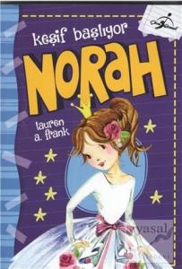 Norah Keşif Başlıyor