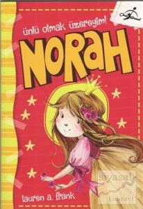 Norah Ünlü Olmak Üzereyim