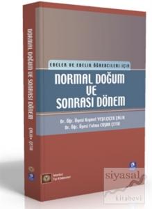 Normal Doğum ve Sonrası Dönem