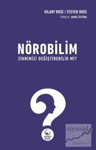 Nörobilim Zihnimizi Değiştirebilir mi?