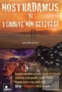 Nostradamus ve Türkiye'nin Geleceği