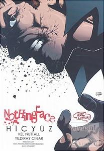 Nothing Face - Hiç Yüz Kapak 2 Sayı: 1