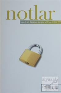 Notlar Kuram ve Düşünce Dergisi Yıl: 3 / Sayı: 8 / 2017